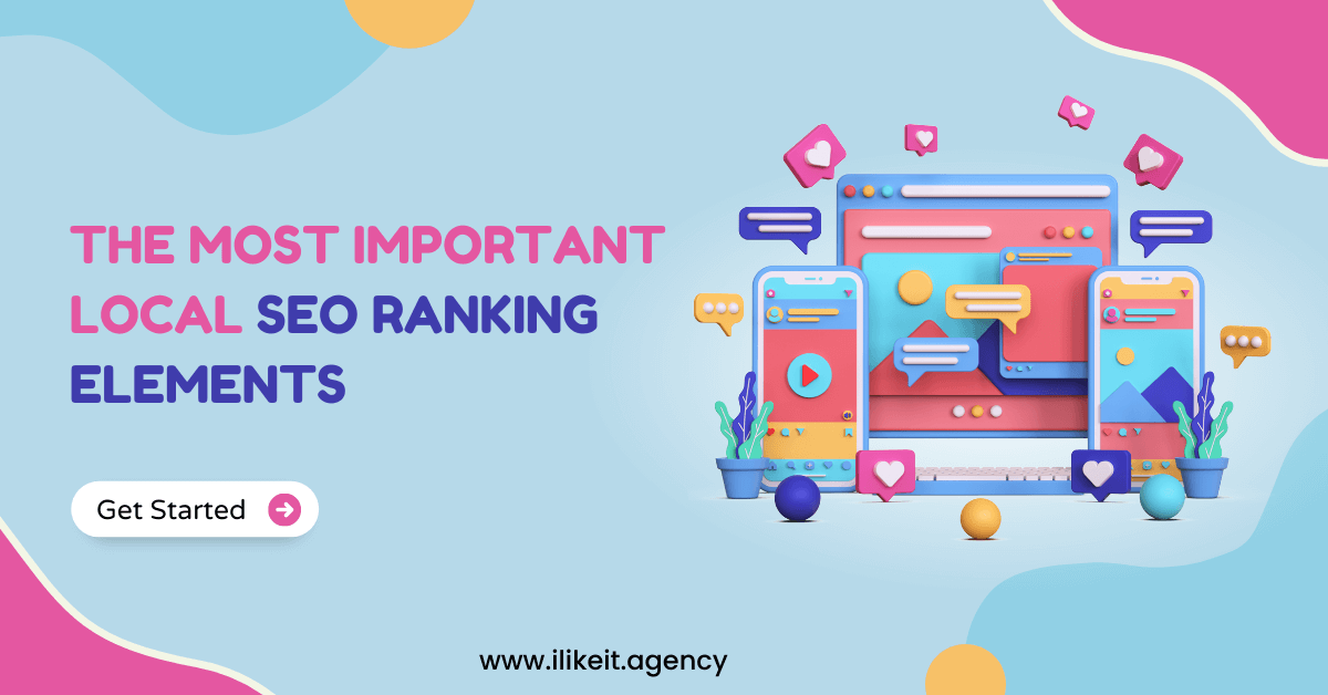 Important Local SEO Ranking Elements